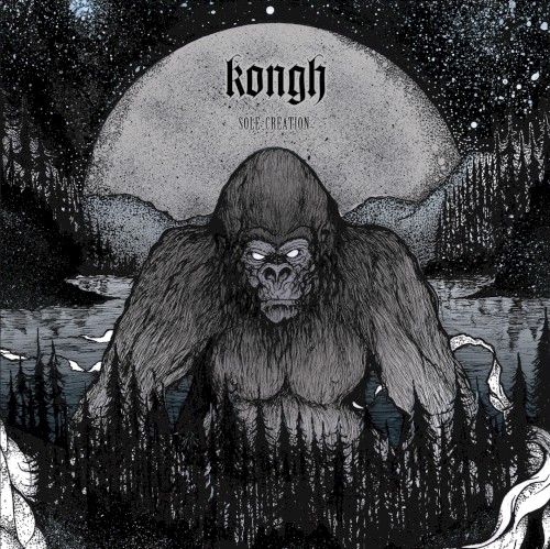 Kongh - Sole Creation